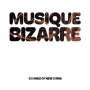 Sounds Of New Soma: Musique Bizarre, CD