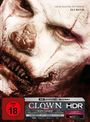 Text: Eli Roth, FSK ab 18, Clown Uncut, 4K Ultra HD, HDR. Bild: Unheimlicher Clown mit entstelltem Gesicht.