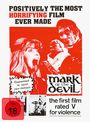 Text: "Positively the most horrifying film ever made", "Guaranteed to upset your stomach", "Mark of the Devil", "the first film rated V for violence", "FSK ab 18". Das Bild zeigt eine schreiende Frau und einen bedrohlich wirkenden Mann.
