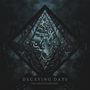 Decaying Days: The Unknown Beyond, CD