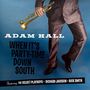 Adam Hall: When It's Party-Time Down South, CD