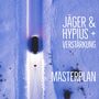Jäger & Hypius + Verstärkung: Masterplan, CD