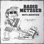 Metz & Geratsch: Radio Metzger, CD