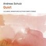 Andreas Schulz (Gitarre): Quiet, CD