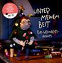 : Unter meinem Bett - Das Weihnachtsalbum, LP,CD
