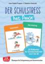 Anne Sophie Picquart: Der Schulstress hat Pause. 30 Bildkarten für Grundschulkinder von 6 bis 10, Div.
