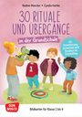 Nadine Mescher: 30 Rituale und Übergänge in der Grundschule. Für Orientierung, Sicherheit und Struktur im Schulalltag, Div.