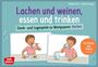 Angela Gully: Lachen und weinen, essen und trinken, Div.