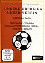 : Unsere Oberliga - Unser Verein: 1. FC Union Berlin, DVD