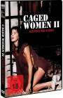 Alan Rudolph: Caged Woman 2 - Gepeinigt und Gequält, DVD