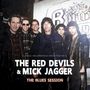 The Red Devils & Mick Jagger: The Blues Session (White Vinyl), LP