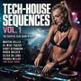 Text: "Tech-House Sequences Vol. 1. The essential club sound of now. Martin Geller, DJ Mike Frazer, Diddy Bergmann." DJ mit Kopfhörern an Mischpult.