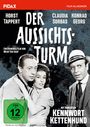 Text: "Der Aussichtsturm", "Film-Klassiker", "FSK ab 12 freigegeben". Drei Personen in Schwarz-Weiß, zwei umarmen sich.
