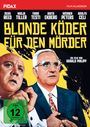 Harald Philipp: Blonde Köder für den Mörder, DVD