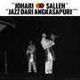 Text: "JOHARI SALLEH JAZZ DARI ANGKASAPURI". Zwei Männer in traditioneller Kleidung, einer spielt Trompete.