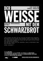 Jonas Grosch: Der Weisse mit dem Schwarzbrot, DVD