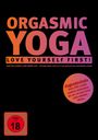 : Orgasmic Yoga - Love yourself first, DVD