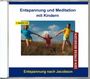 Entspannung und Meditation mit Kindern, CD