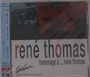 René Thomas: Hommage À... René Thomas: Live In Sesjun Volume III, CD