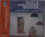 World Saxophone Quartet: Moving Right Along, CD