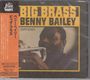 Benny Bailey: Big Brass, CD