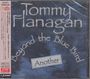 Tommy Flanagan (Jazz): Another Beyond The Blue Bird, CD