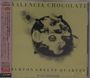 Burton Greene (1937-2021): Valencia Chocolate, CD