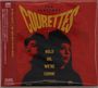 The Courettes: Hold On, We're Comin' (Digipack), CD