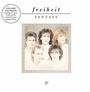 Text: "freiheit FANTASY", "EXPANDED 2CD VERSION...". Ein blasses Gruppenporträt von fünf Männern, pastellige Farben.