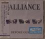 Alliance: Before Our Eyes, CD