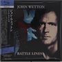 John Wetton: Battle Lines (SHM-CD) (Papersleeve), CD