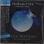 John Wetton: The Rarities Volume Two (SHM-CD), CD