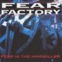 Fear Factory: Fear Is The Mindkiller, CD