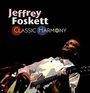 Jeffrey Foskett: Classic Harmony, CD
