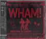 Wham!: If You Were There: Live At Brixton '86, CD,CD