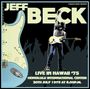 Jeff Beck: Live In Hawaii '75, CD
