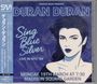 Schriftzug: „DURAN DURAN, Sing Blue Silver, Live in NYC ‘84, Monday, 19th March at 7:30, Madison Square Garden.“ Illustration einer Frau.