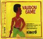 Voudou Game: Kidayu, CD