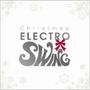 : Electro Swing Christmas, CD