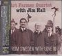 Art Farmer & Jim Hall: From Sweden With Love: Live (Digisleeve), CD