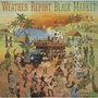 Weather Report: Black Market, CD
