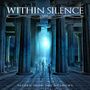 Within Silence: Return From The Shadows +1, CD