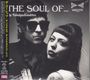 The Courettes: The Soul Of... The Fabulous Courettes (Triplesleeve), CD