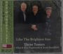 Three Tenors (Harry Allen, Ken Peplowski & Scott Hamilton): Like The Brightest Star, CD