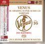 : Venus: The Amazing Super Audio CD Sampler Vol.16 (Digibook Hardcover), SAN