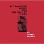 : Junko Mihara - My Favorite Music For The Ballett Class, CD