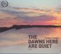 Kirill Molchanov: The Dawns here are quiet (Oper in 2 Akten), CD,CD