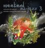 Weekend Nu-Jazz Vol. 3, CD