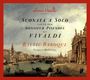 Antonio Vivaldi (1678-1741): Sonaten für Violine & Bc "Die Pisendel-Sonaten", CD