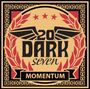 Twenty Dark Seven (20 Dark Seven): Momentum (Limited Edition), CD